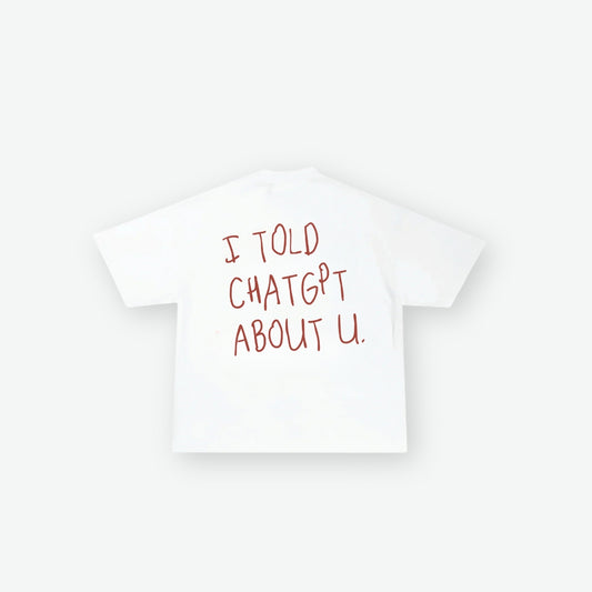 ChatGPT Know's About You (Oversized tee)