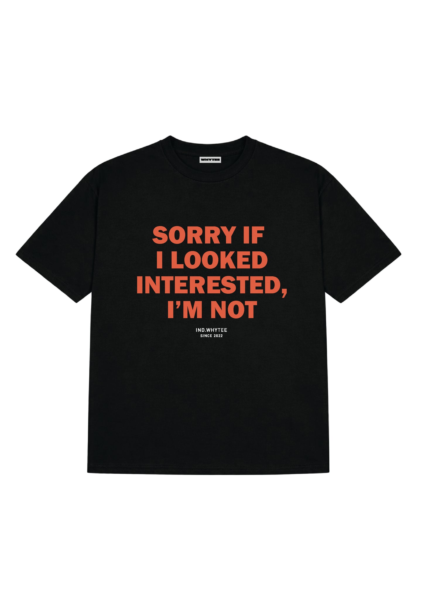 I'M Not Interested tee