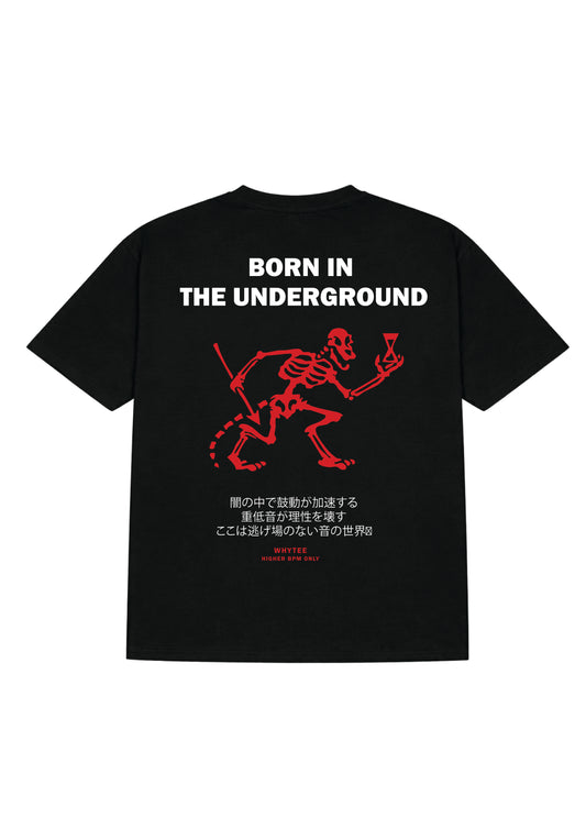 Born in Underground tee
