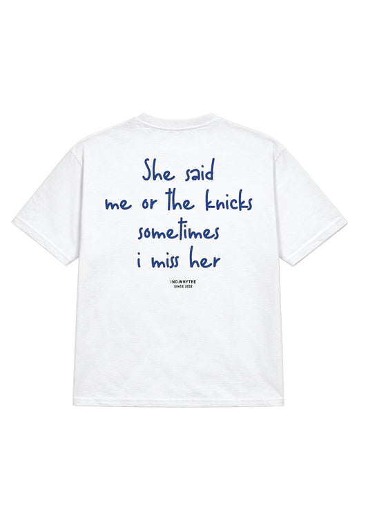 The knicks or Her tee