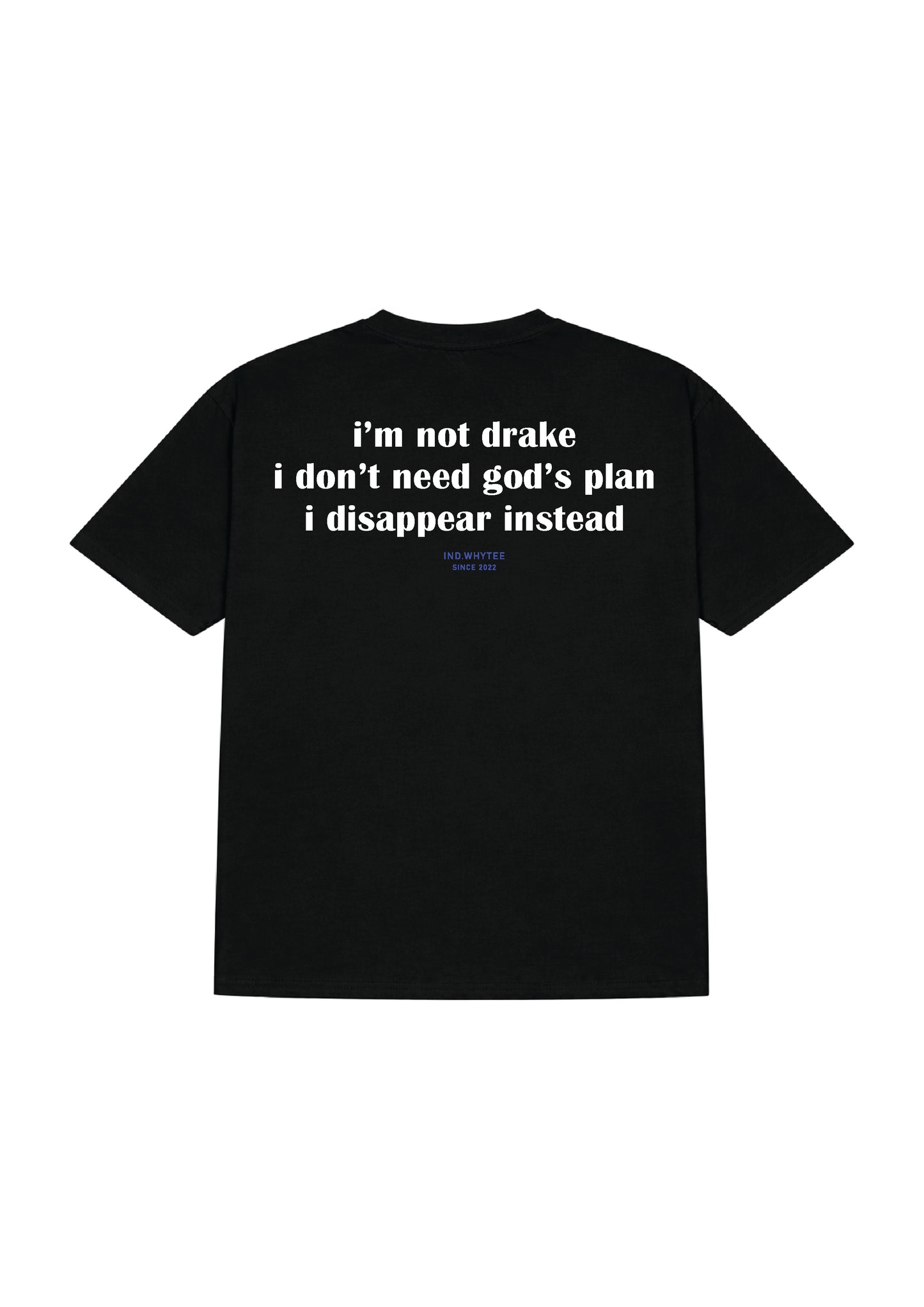 I am not drake tee