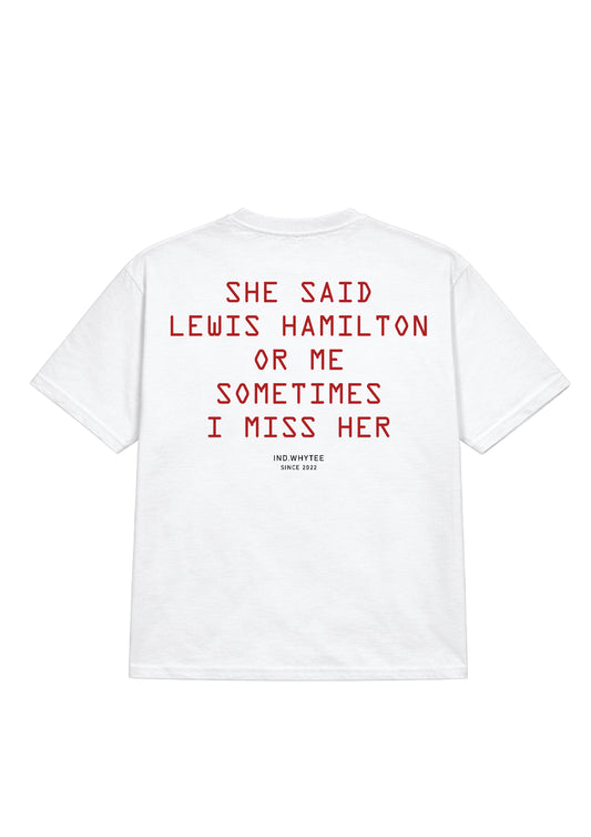 Lewis hamilton or her tee