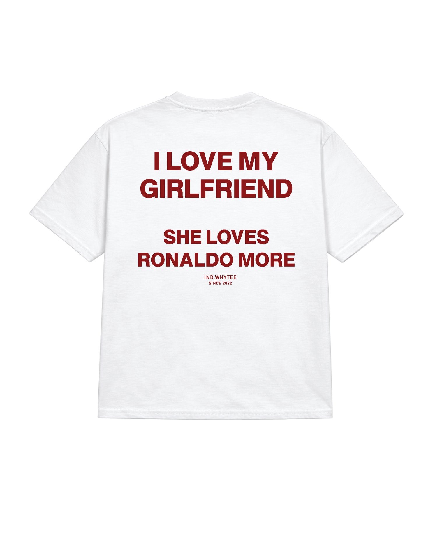 My Girlfriend loves Ronaldo tee