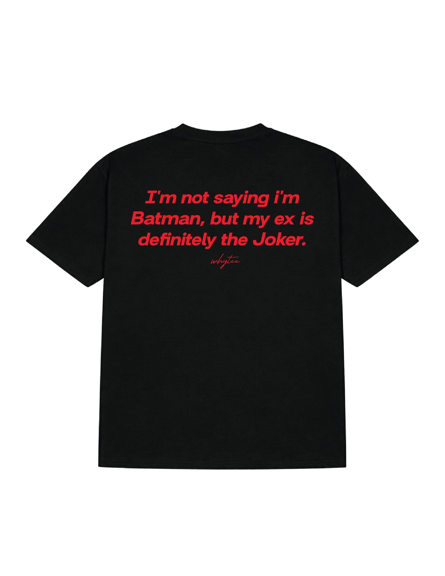 My Ex is Joker tee