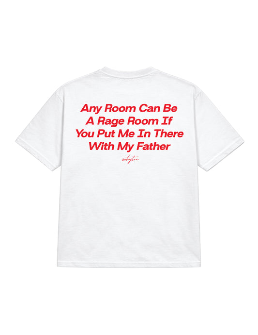Rage room with dad tee
