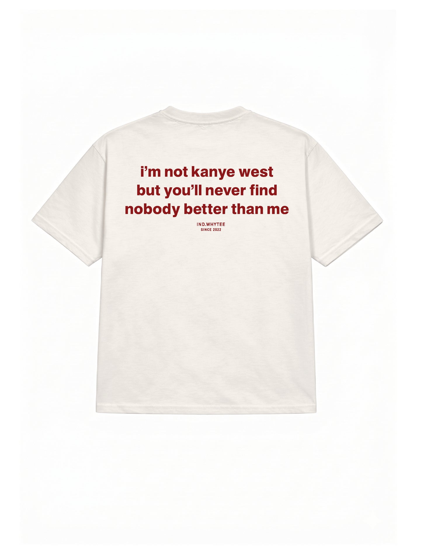 I'm not Kanye west tee