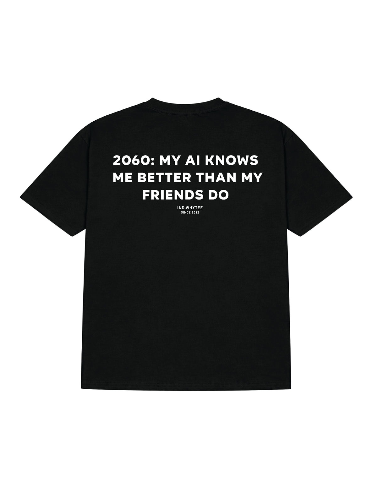 2060: My Ai Knows tee