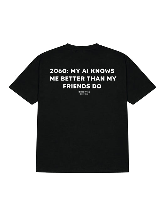 2060: My Ai Knows tee