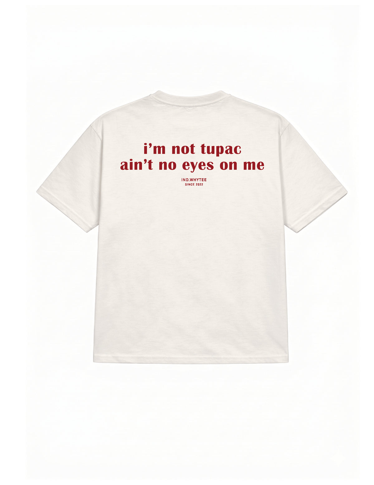 I'm not tupac tee