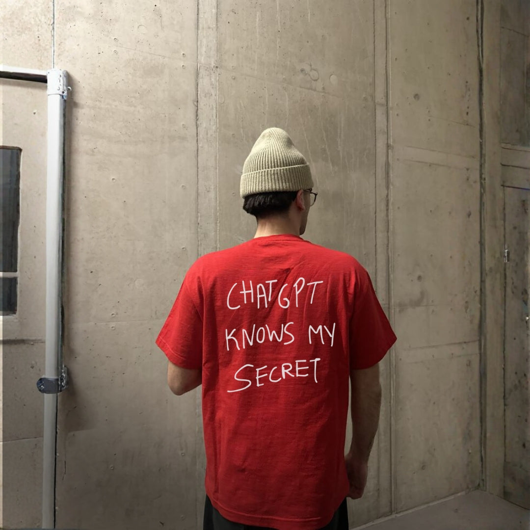 ChatGPT Knows My Secret (Oversized tee)